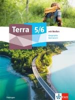 Terra Geographie 5/6. Schulbuch Klasse 5/6. Ausgabe Thüringen Gymnasium