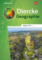 Diercke Geographie 7 / 8. Schülerband. Für Realschulen in Baden-Württemberg