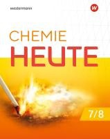 Chemie heute SI 7 / 8. Schülerband. Ausgabe für Niedersachsen