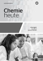 Chemie heute SII. Gesamtband: Lösungen. Für Nordrhein-Westfalen