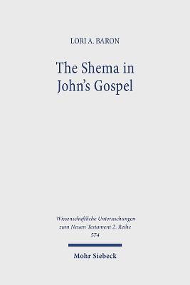 The Shema in John's Gospel