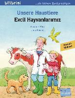 Unsere Haustiere. Kinderbuch Deutsch-Türkisch