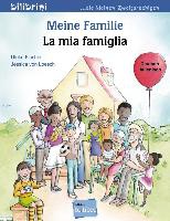 Meine Familie. Kinderbuch Deutsch-Italienisch