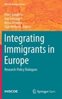 Integrating Immigrants in Europe