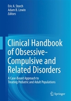 Clinical Handbook of Obsessive-Compulsive and Related Disorders