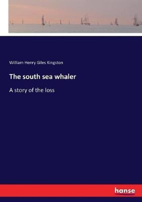 The south sea whaler