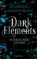 Dark Elements 6 - Funkelnde Gnade