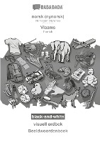 BABADADA black-and-white, norsk (nynorsk) - Vlaams, visuell ordbok - Beeldwoordenboek