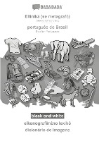 BABADADA black-and-white, Elliniká (se metagraf¿) - português do Brasil, eikonograf¿m¿no lexik¿ - dicionário de imagens