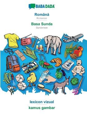 BABADADA, Român&#259; - Basa Sunda, lexicon vizual - kamus gambar