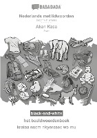 BABADADA black-and-white, Nederlands met lidwoorden - Akan Kasa, het beeldwoordenboek - krataa ns¿m nkyer¿se¿ w¿ mu