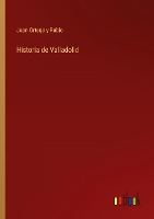 Historia de Valladolid