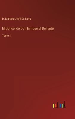 El Doncel de Don Enrique el Doliente