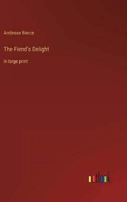 The Fiend's Delight