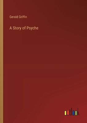 A Story of Psyche