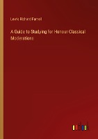 A Guide to Studying for Honour Classical Moderations