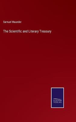 The Scientific and Literary Treasury