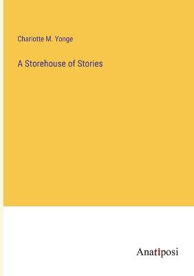 A Storehouse of Stories