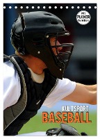Kultsport Baseball (Tischkalender 2024 DIN A5 hoch), CALVENDO Monatskalender