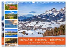 Maria Alm - Hinterthal - Hintermoos (Wandkalender 2025 DIN A3 quer), CALVENDO Monatskalender