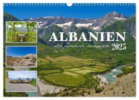 Albanien - wild, authentisch, abenteuerlich (Wandkalender 2025 DIN A3 quer), CALVENDO Monatskalender