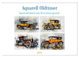 Aquarell Oldtimer (Wandkalender 2025 DIN A3 quer), CALVENDO Monatskalender