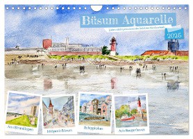 Büsum Aquarelle - Liebevolle Impressionen des beliebten Nordseebads (Wandkalender 2025 DIN A4 quer), CALVENDO Monatskalender