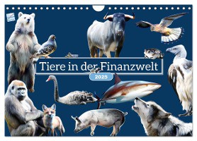 Tiere in der Finanzwelt 2025 (Wandkalender 2025 DIN A4 quer), CALVENDO Monatskalender