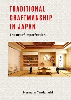 Traditional craftsmanship in Japan