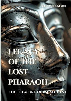 Legacy of the Lost Pharaoh