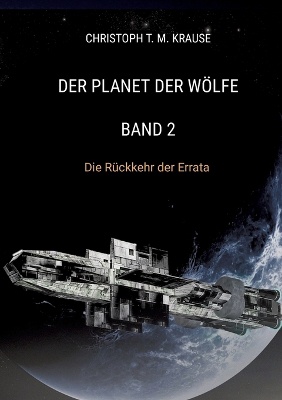 Der Planet der W�lfe - Band 2