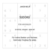 Sudoku f�r Anf�nger - 50 R�tsel von Mio - denk mit