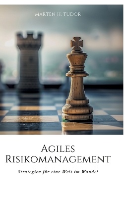 Agiles Risikomanagement