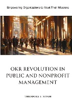 OKR Revolution in Public and Nonprofit Management
