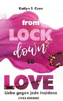 From Lockdown to Love