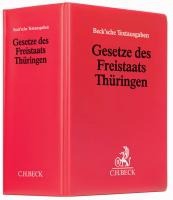 Gesetze des Freistaats Thüringen (mit Fortsetzungsnotierung). Inkl.82. Ergänzungslieferung