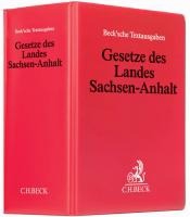 Gesetze des Landes Sachsen-Anhalt (mit Fortsetzungsnotierung). Inkl. 82. Ergänzungslieferung
