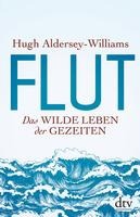 Aldersey-Williams, H: Flut