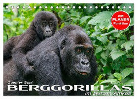 Berggorillas im Herzen Afrikas (Tischkalender 2025 DIN A5 quer), CALVENDO Monatskalender