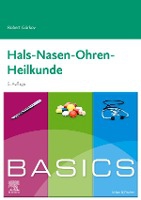 Gürkov, R: BASICS Hals-Nasen-Ohren-Heilkunde