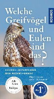 Dierschke, V: Welche Greifvögel und Eulen sind das?