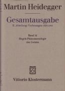 Martin Heidegger, Hegels Phanomenologie Des Geistes (Wintersemester 1930/31)