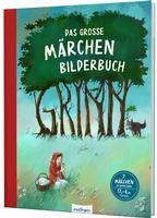 Das große Märchenbilderbuch Grimm