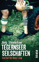 Steinleitner, J: Tegernseer Seilschaften