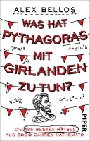 Bellos, A: Was hat Pythagoras mit Girlanden zu tun?