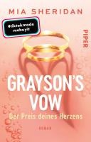 Grayson's Vow. Der Preis deines Herzens