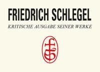 Breuer, U: Schlegel - Kritische Ausgabe seiner Werke