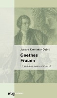 Goethes Frauen