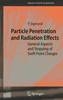 Particle Penetration and Radiation Effects