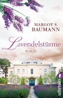 Baumann, M: Lavendelstürme